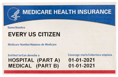 A photo of a Medicare card in the name of “Every US Citizen.”