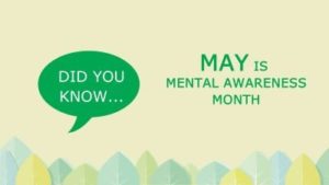 Cartoon drawing of pastel leaves with the caption Did You Know that May is Mental Health Awareness Month