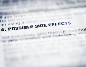 Close up of words “possible side effects.” 
